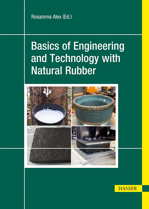 Basics of Engineering and Technology with Natural Rubber