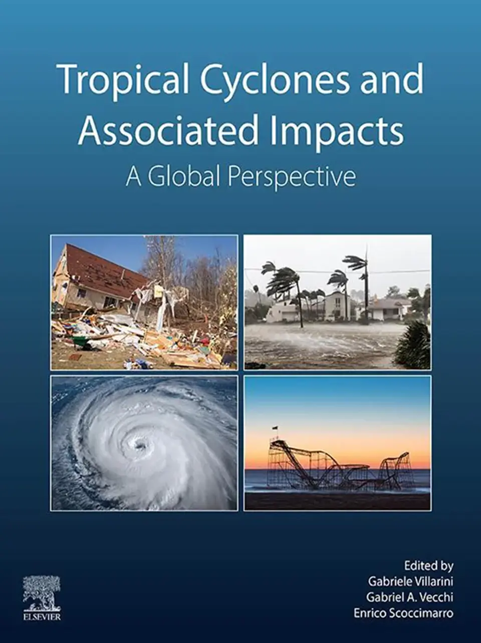 Tropical Cyclones and Associated Impacts: A Global Perspective 1