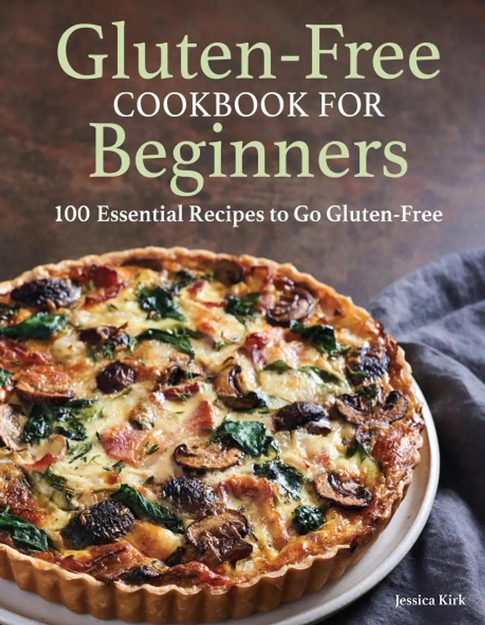  Gluten Free Cookbook for Beginners: Gluten-Free Cookbook for Beginners  1