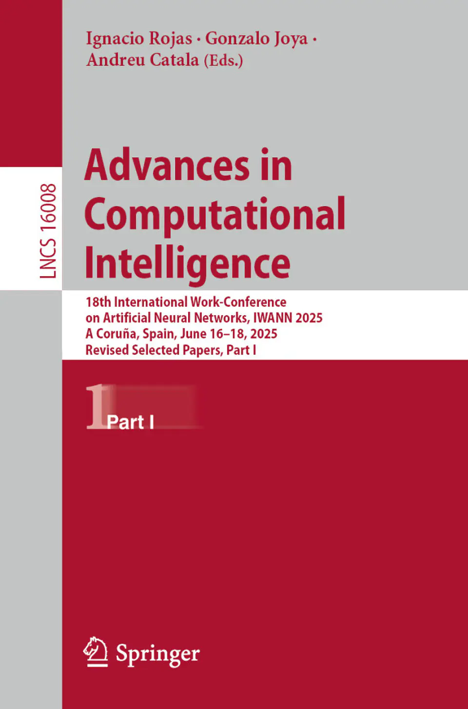 Advances in Computational Intelligence: 18th International Work-Conference on Artificial Neural Networks, IWANN 2025, A Coruña, Spain, June 16–18, 2025, Proceedings, Part I 1