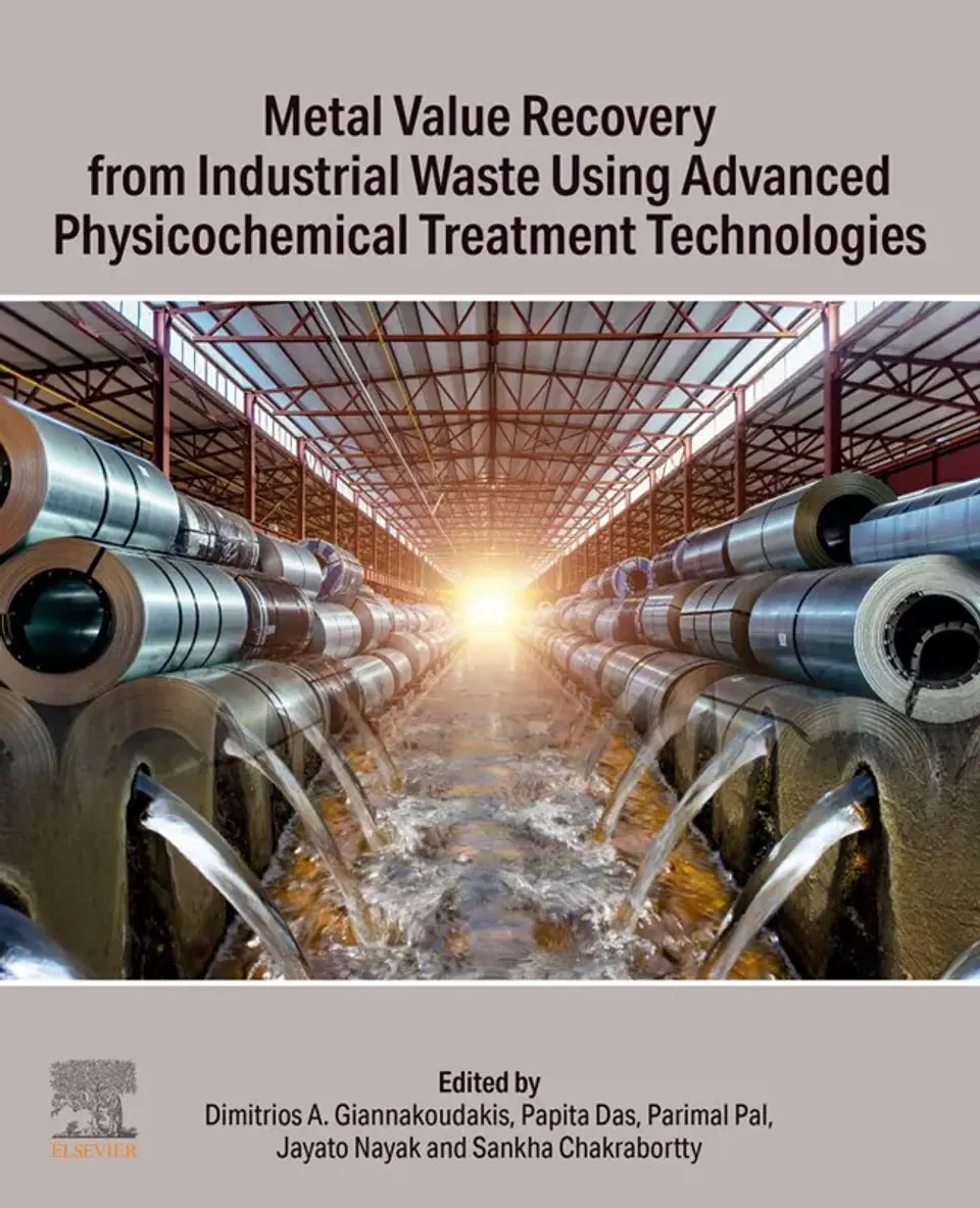 Metal Value Recovery from Industrial Waste Using Advanced Physicochemical Treatment Technologies 1