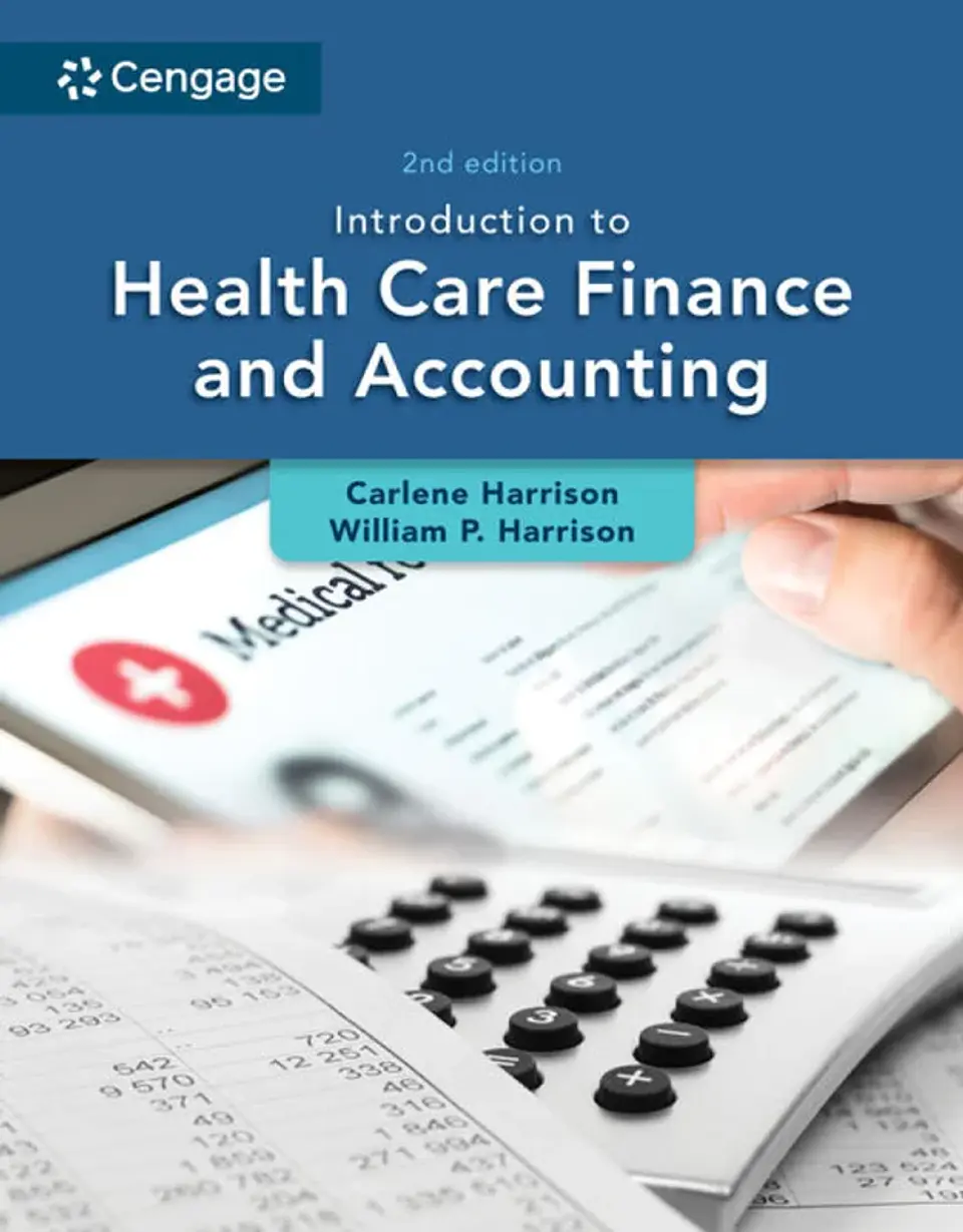 Introduction to Health Care Finance and Accounting 2nd Edition 1