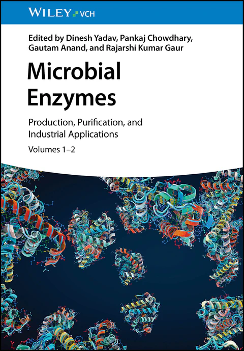 Microbial Enzymes: Production, Purification, and Industrial Applications, 2 Volume Set