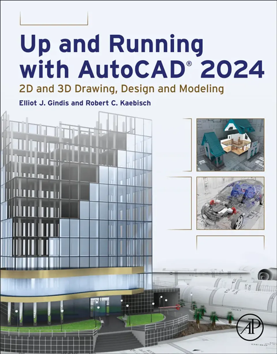 Up and Running with AutoCAD® 2024: 2D and 3D Drawing, Design and Modeling 1