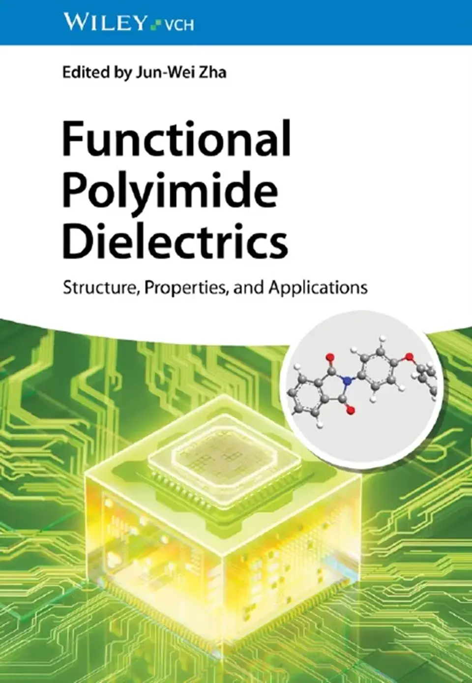 Functional Polyimide Dielectrics: Structure, Properties, and Applications 1