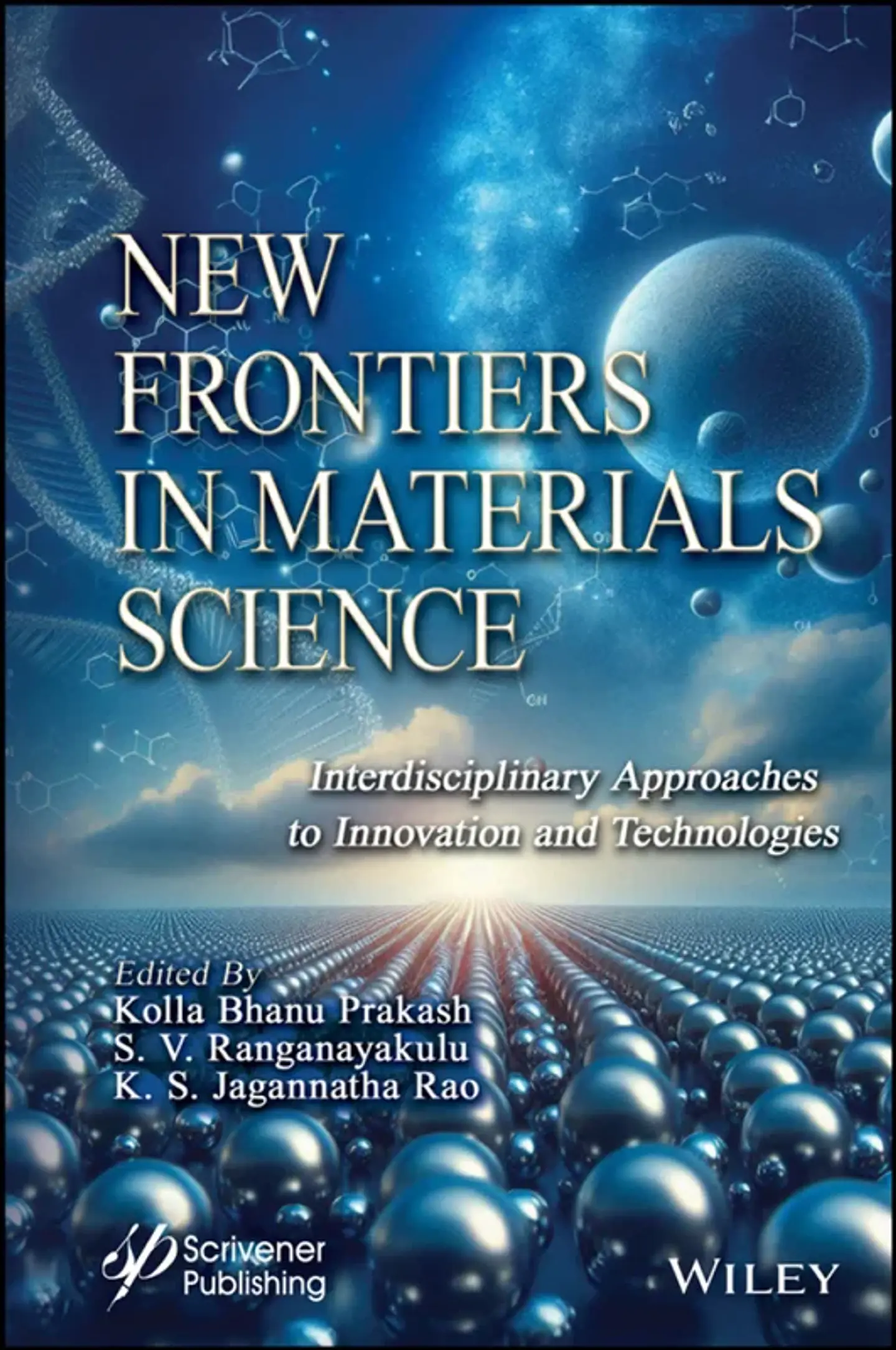New Frontiers in Materials Science: Interdisciplinary Approaches to Innovation and Technologies 1