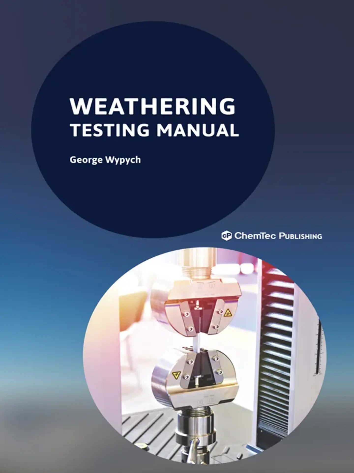Weathering: Testing Manual 1