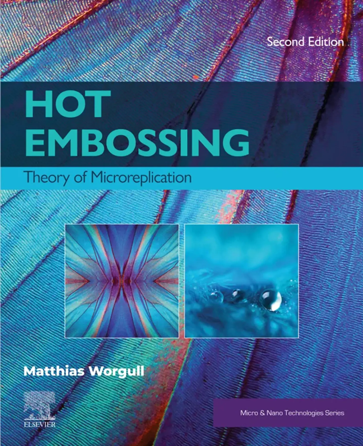 Hot Embossing: Theory of Microreplication (Micro and Nano Technologies) 2nd Edition 1