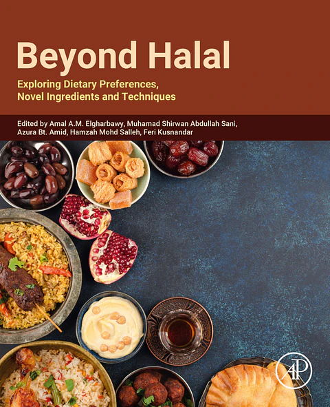 Beyond Halal: Exploring Dietary Preferences, Novel Ingredients and Techniques