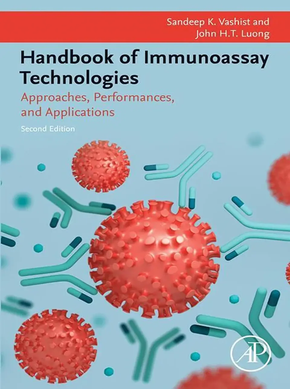 Handbook of Immunoassay Technologies: Approaches, Performances, and Applications 2nd Edition 1
