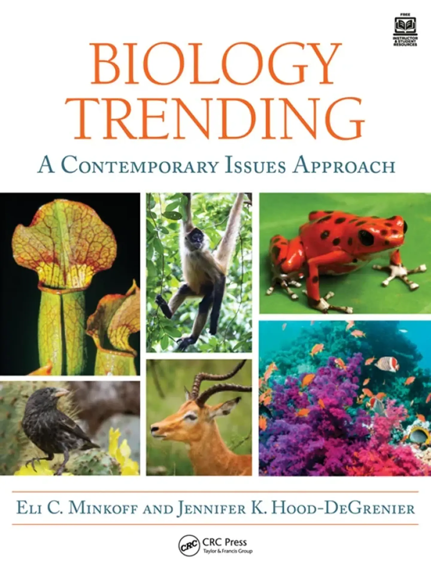 Biology Trending: A Contemporary Issues Approach 1