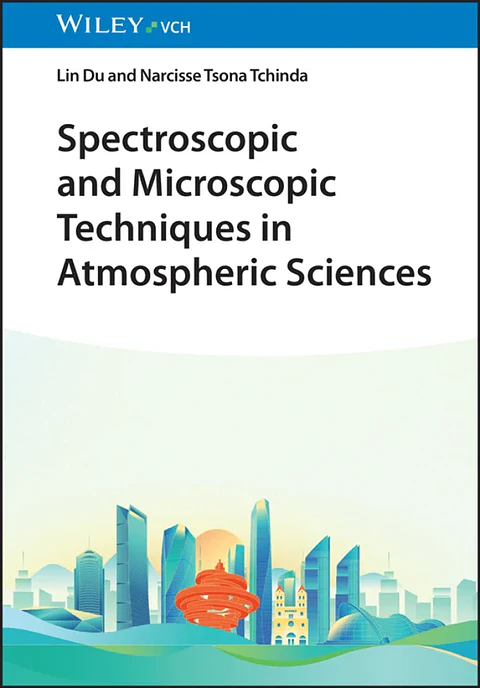 Spectroscopic and Microscopic Techniques in Atmospheric Sciences
