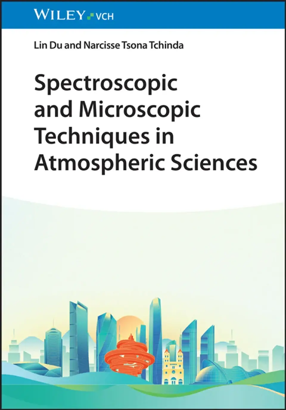 Spectroscopic and Microscopic Techniques in Atmospheric Sciences 1