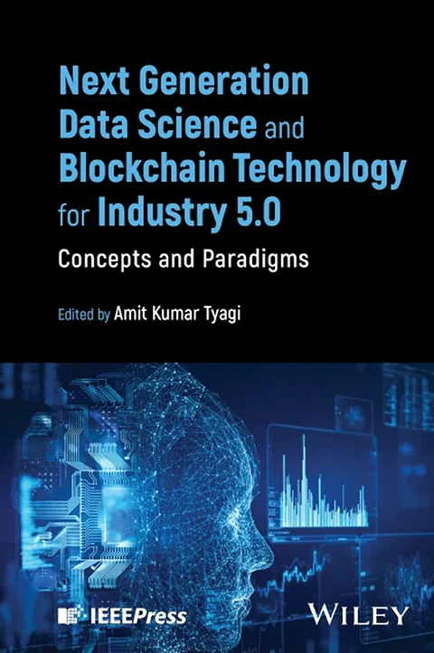 Next Generation Data Science and Blockchain Technology for Industry 5.0: Concepts and Paradigms