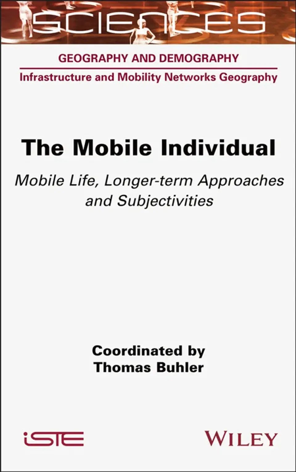 The Mobile Individual: Mobile Life, Longer-term Approaches and Subjectivities 1