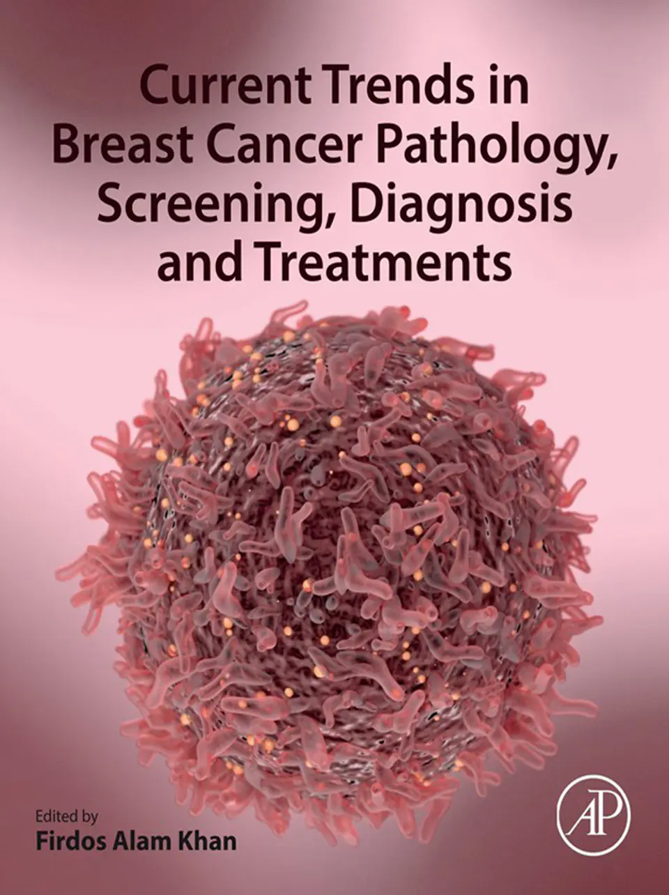 Current Trends in Breast Cancer Pathology, Screening, Diagnosis and Treatments 1