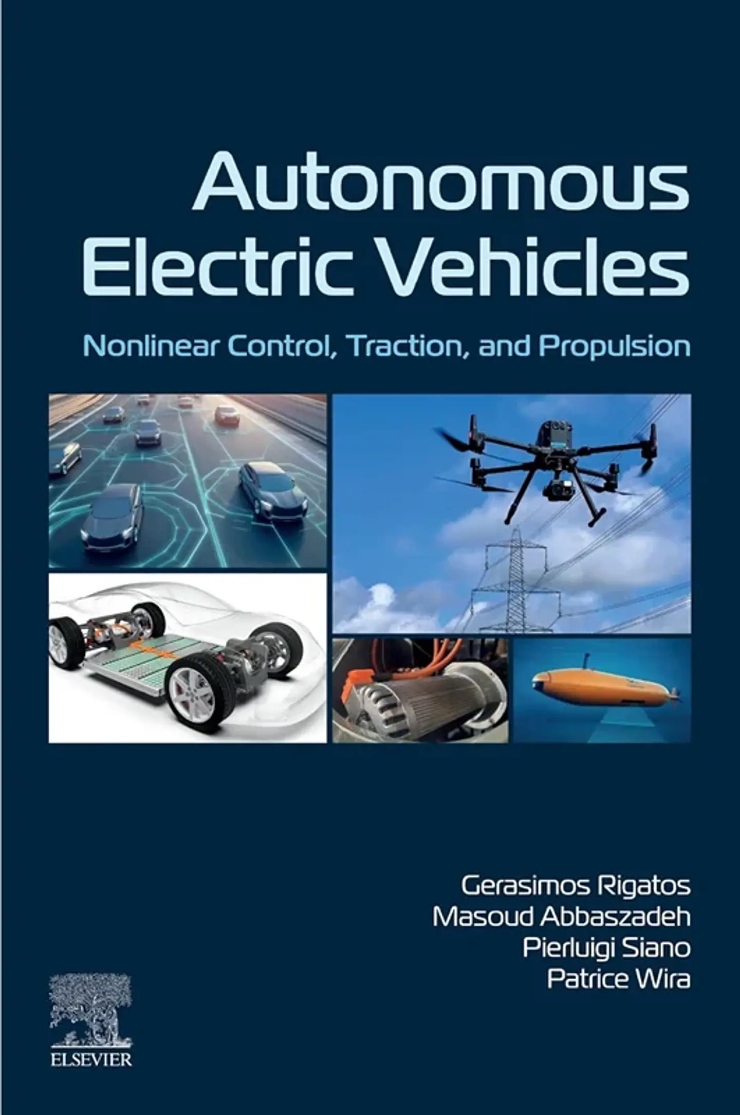 Autonomous Electric Vehicles: Nonlinear Control, Traction, and Propulsion 1