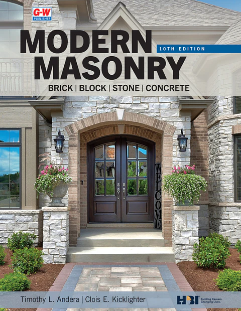 Modern Masonry Brick, Block, Stone, Concrete 10th Edition