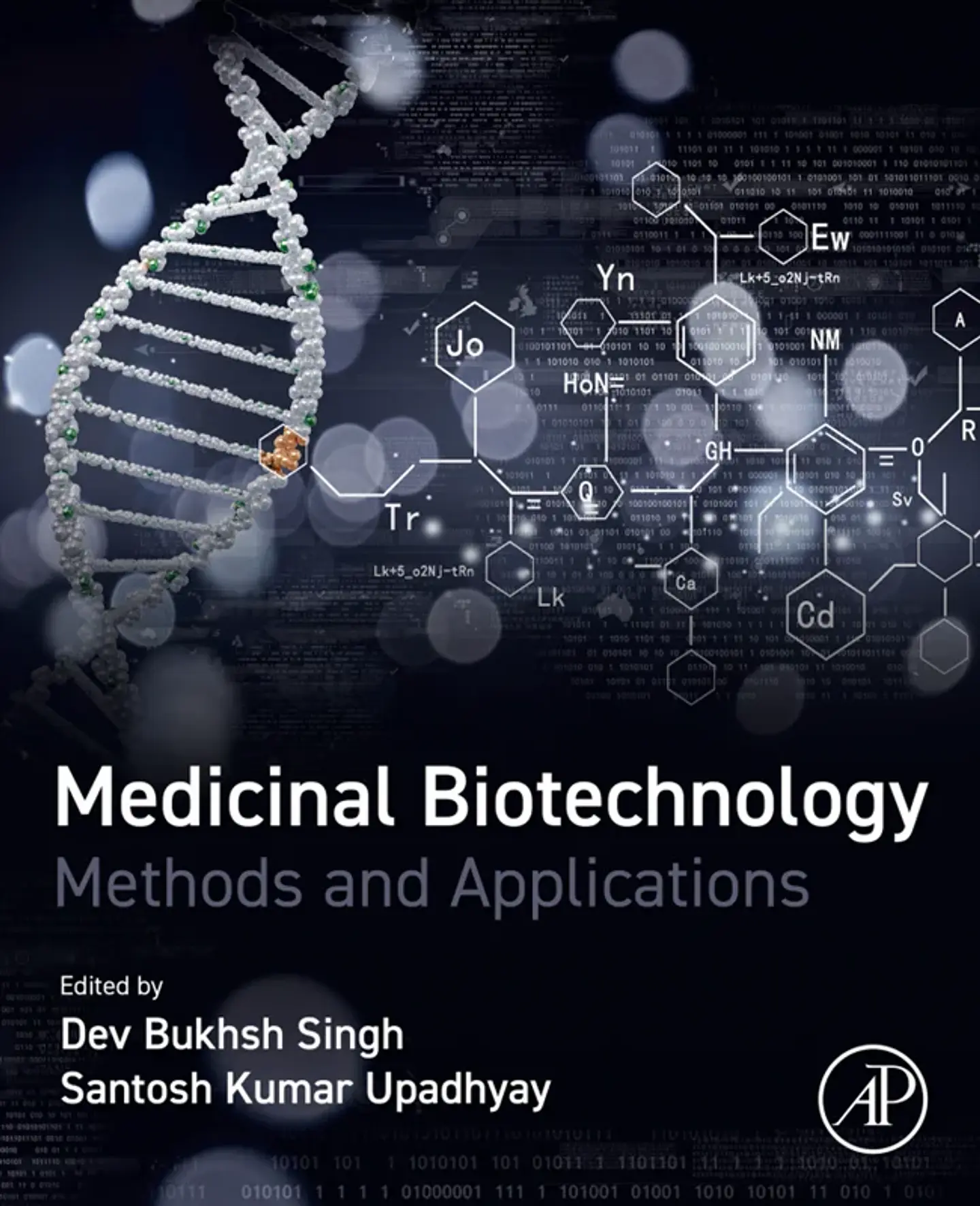 Medicinal Biotechnology: Methods and Applications 1