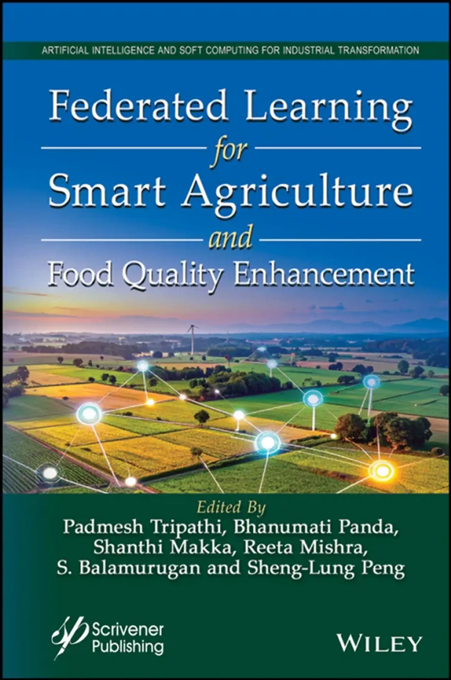 Federated Learning for Smart Agriculture and Food Quality Enhancement 1
