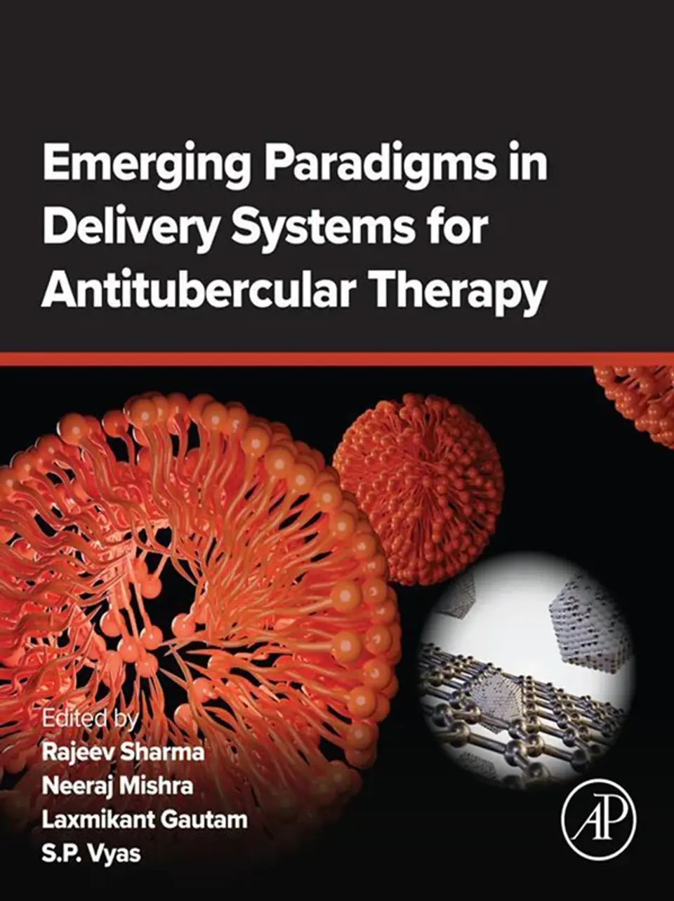 Emerging Paradigms in Delivery Systems for Antitubercular Therapy 1