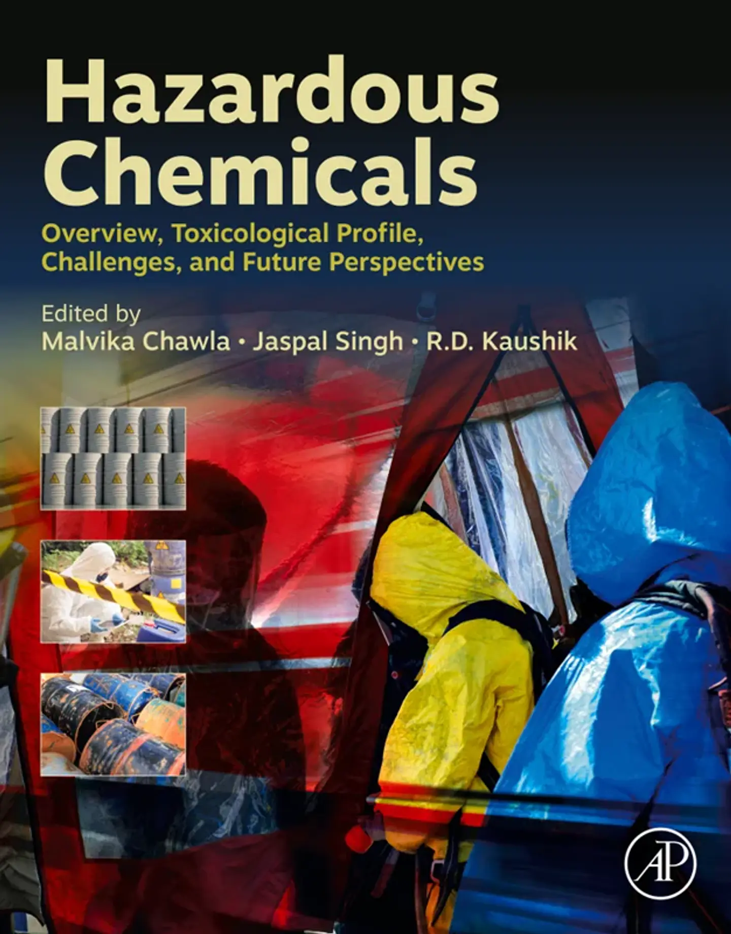 Hazardous Chemicals: Overview, Toxicological Profile, Challenges, and Future Perspectives 1