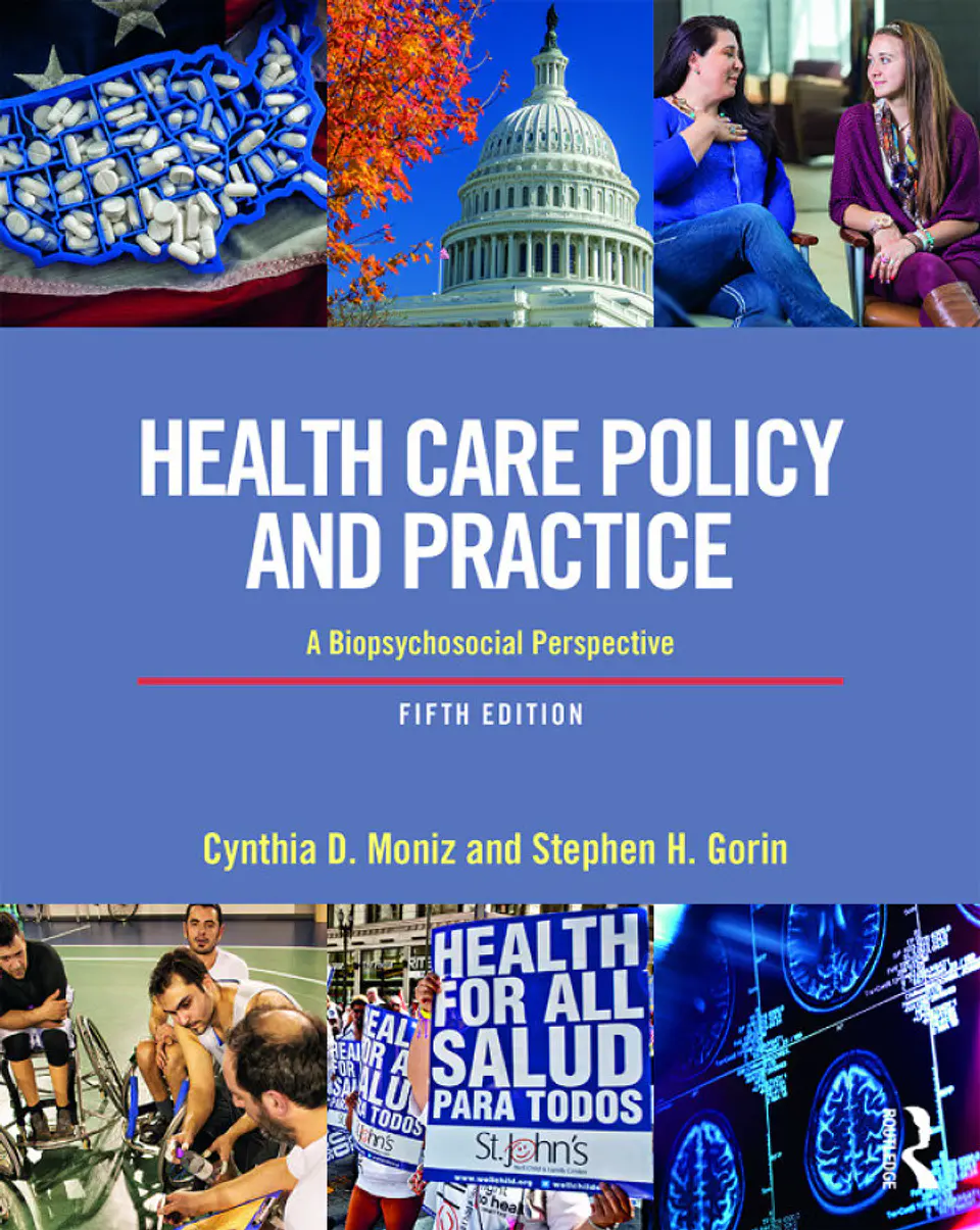 Health Care Policy and Practice: A Biopsychosocial Perspective 5th Edition 1
