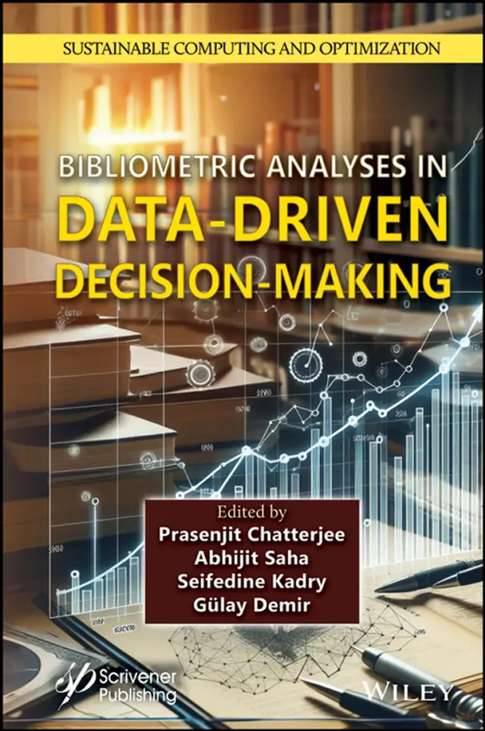 Bibliometric Analyses in Data-Driven Decision-Making 1