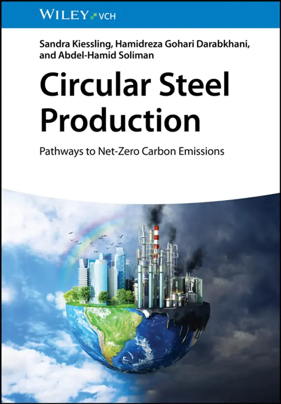 Circular Steel Production: Pathways to Net-Zero Carbon Emissions 1