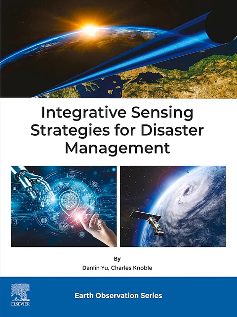 Integrative Sensing Strategies for Disaster Management (Earth Observation)