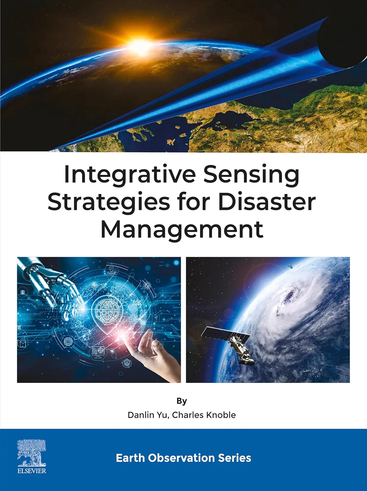 Integrative Sensing Strategies for Disaster Management (Earth Observation) 1