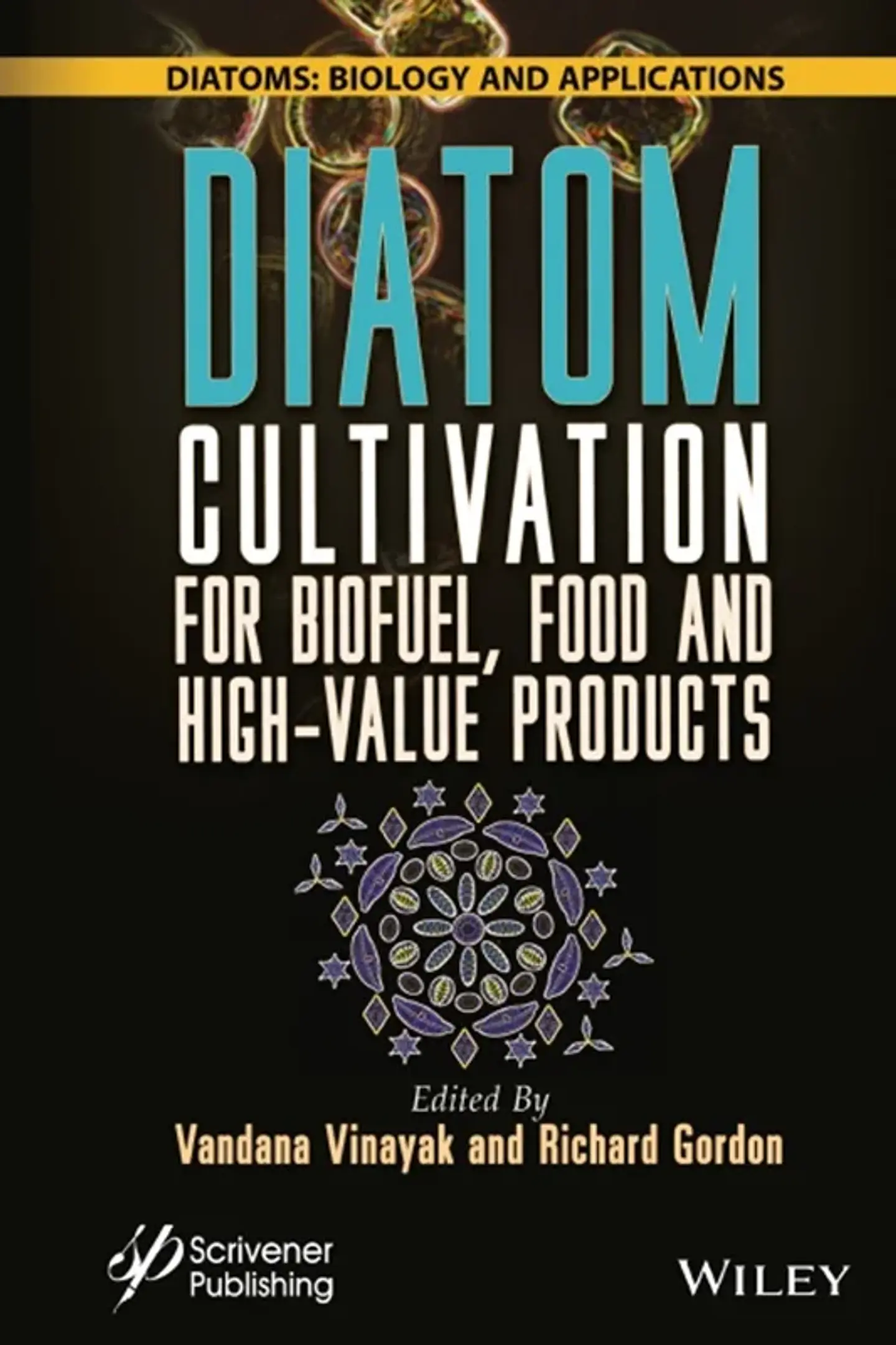 Diatom Cultivation for Biofuel, Food and High-Value Products 1