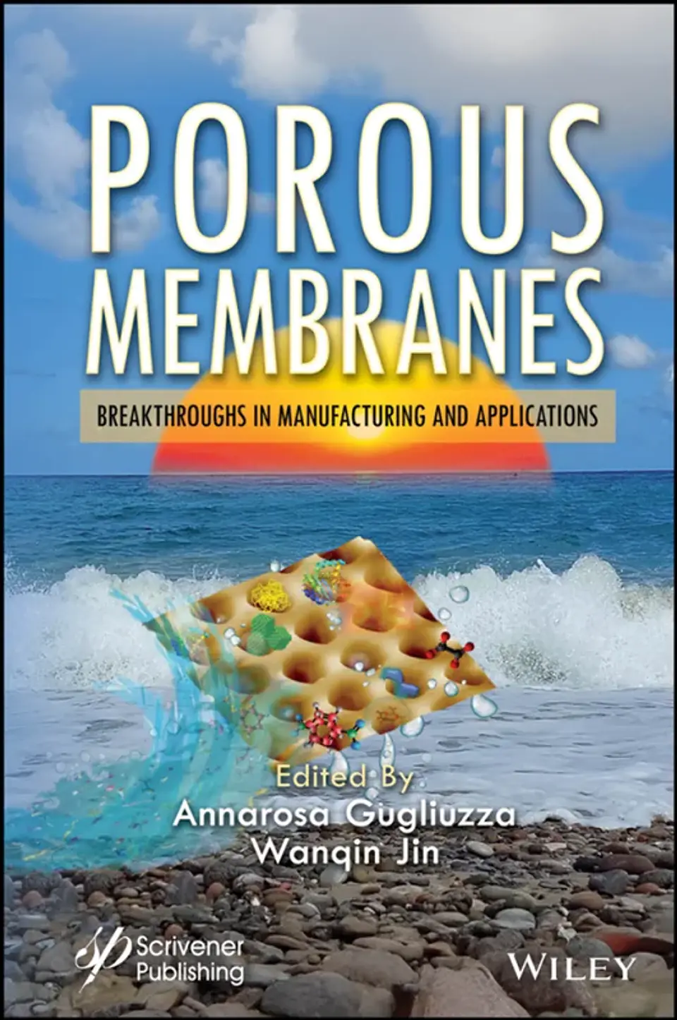 Porous Membranes: Breakthroughs in Manufacturing and Applications 1