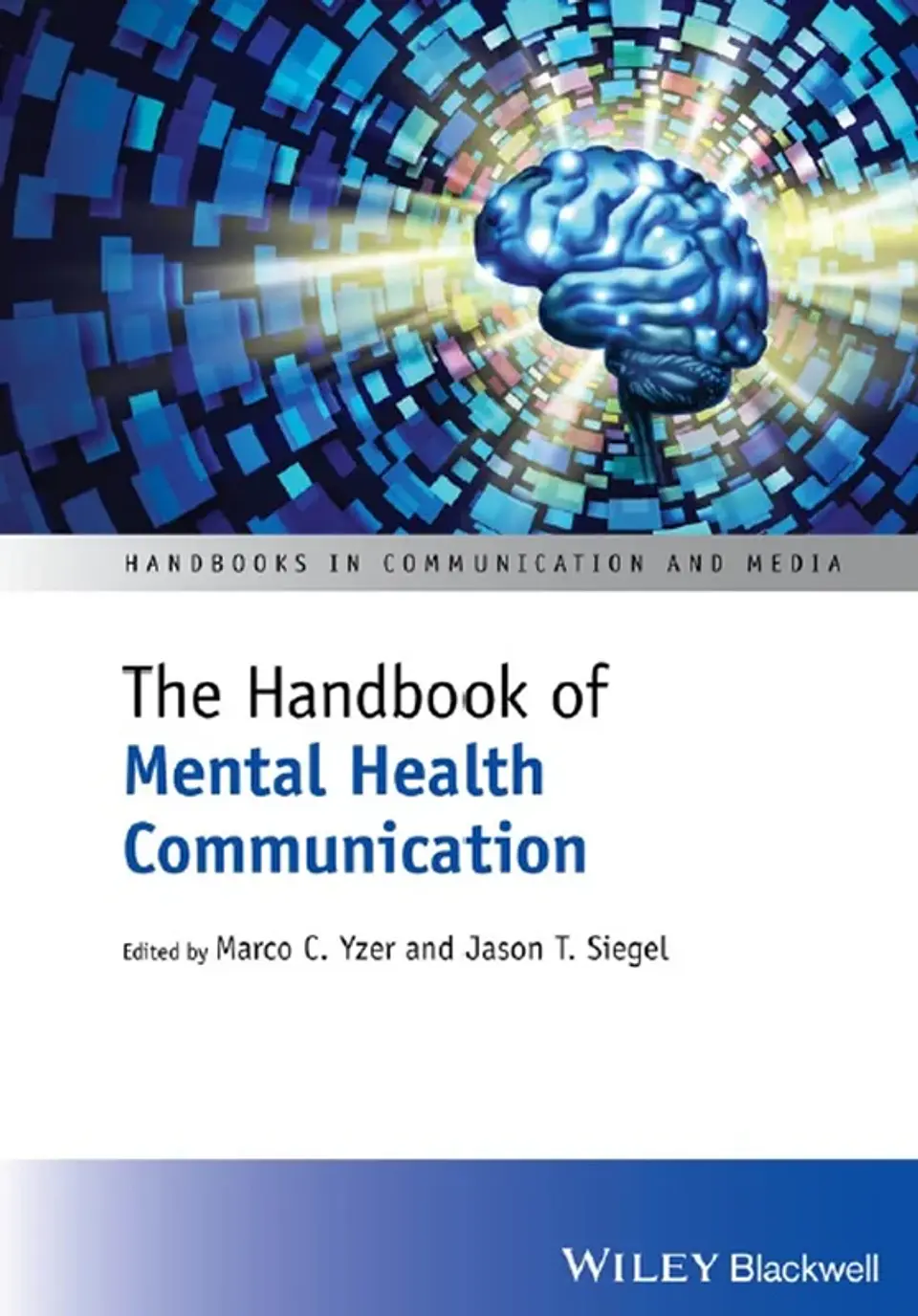 The Handbook of Mental Health Communication 1
