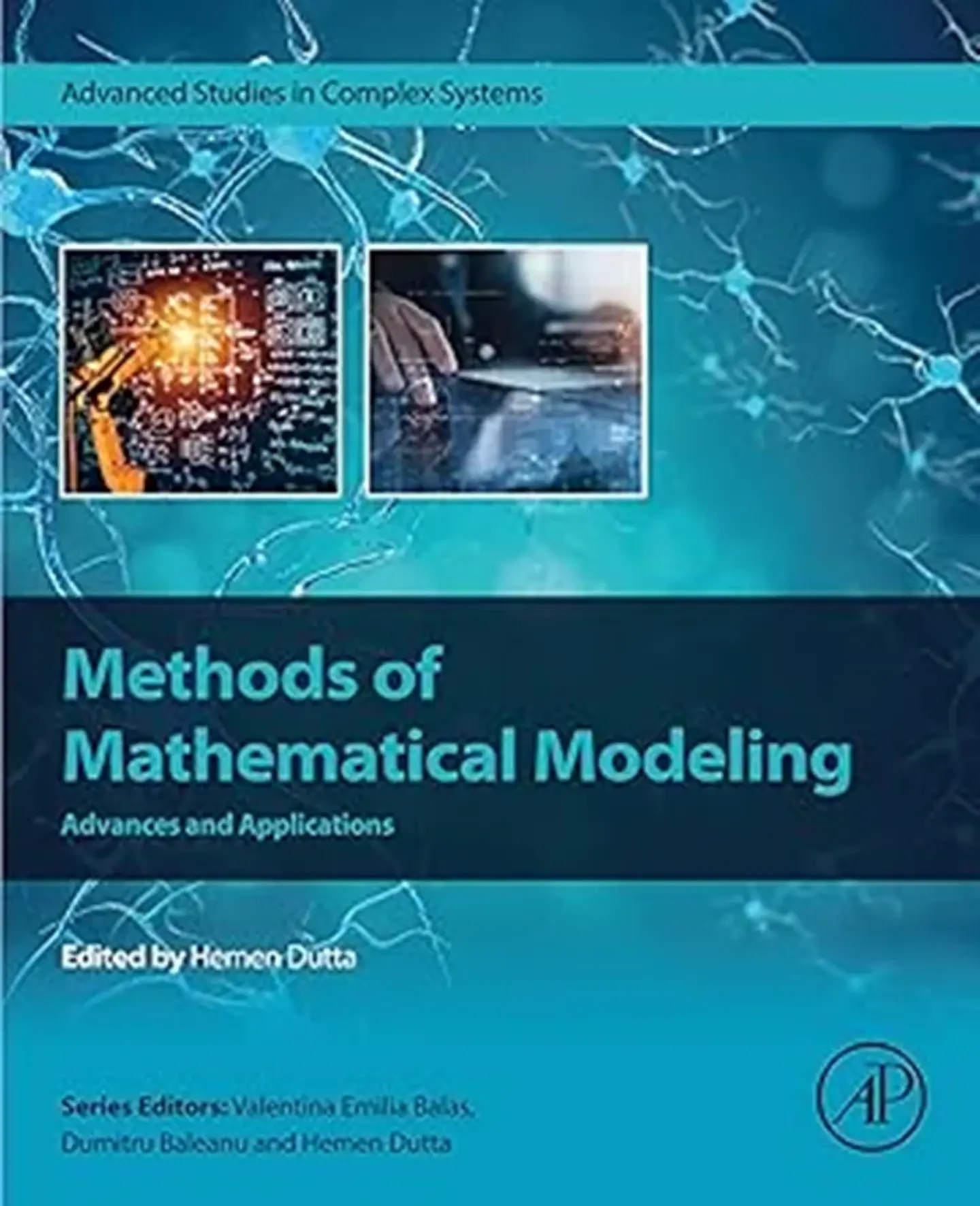 Methods of Mathematical Modeling: Advances and Applications 1