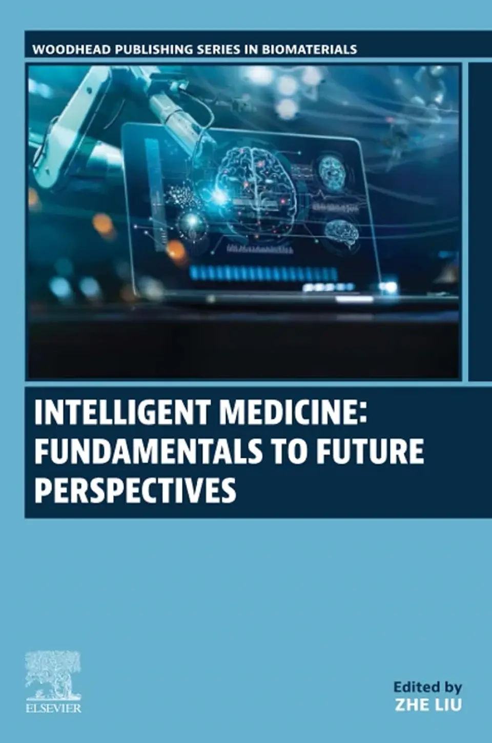 Intelligent Medicine: Fundamentals to Future Perspectives 1