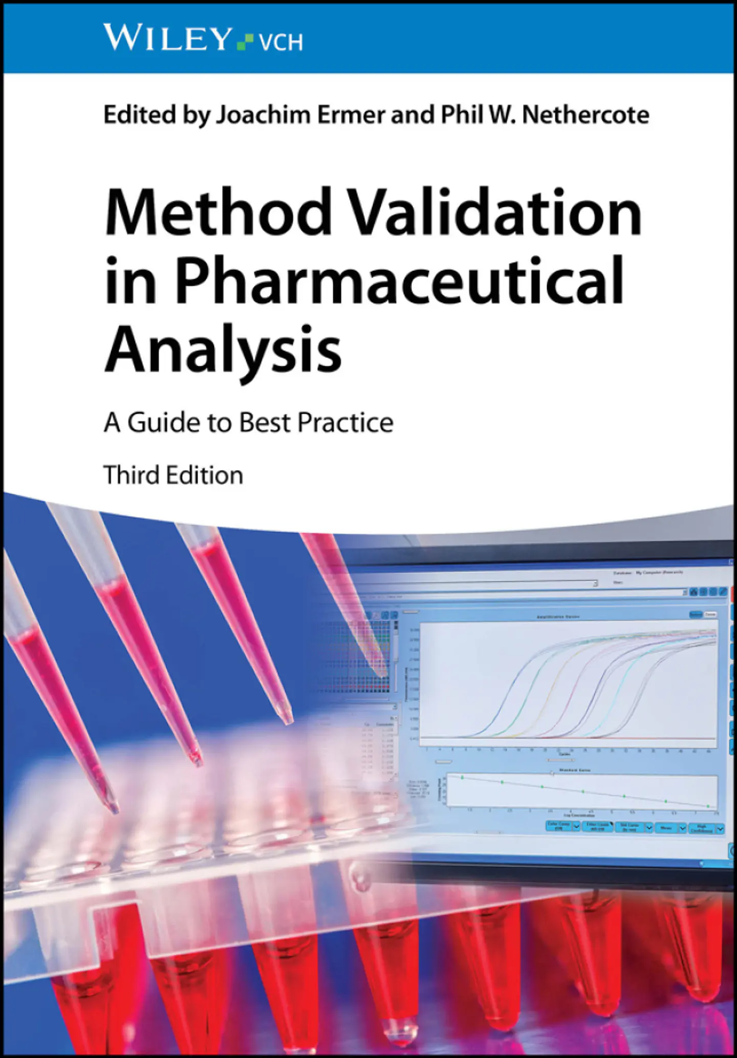 Method Validation in Pharmaceutical Analysis: A Guide to Best Practice 3rd Edition 1