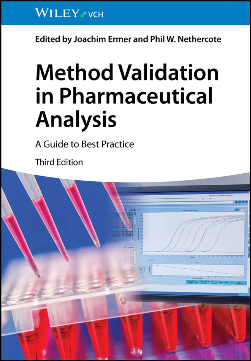 Method Validation in Pharmaceutical Analysis: A Guide to Best Practice 3rd Edition 1
