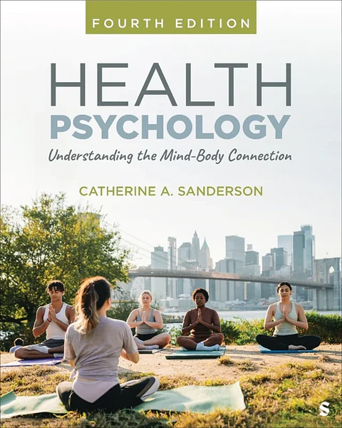  Health Psychology: Understanding the Mind-Body Connection 4th Edition 
