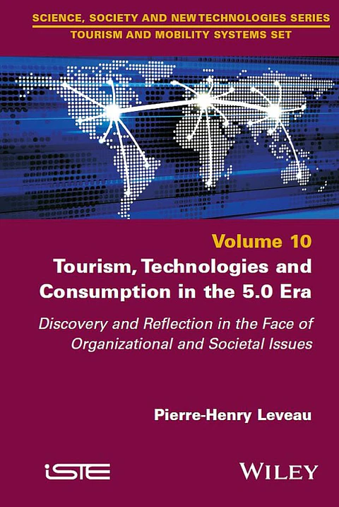 Tourism, Technologies and Consumption in the 5.0 Era: Discovery and Reflection in the Face of Organizational and Societal Issues