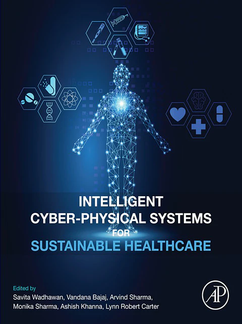 Intelligent Cyber-Physical Systems for Sustainable Healthcare