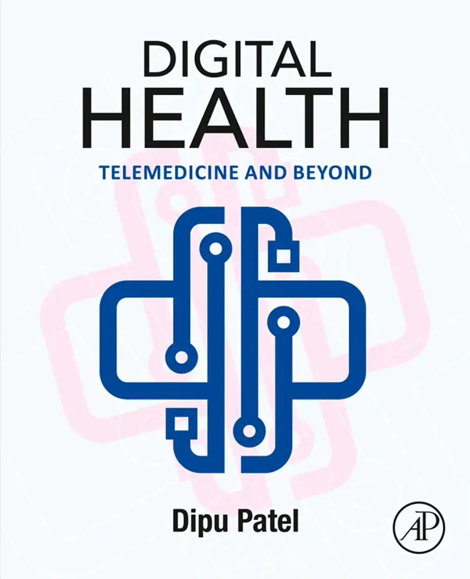 Digital Health: Telemedicine and Beyond 1