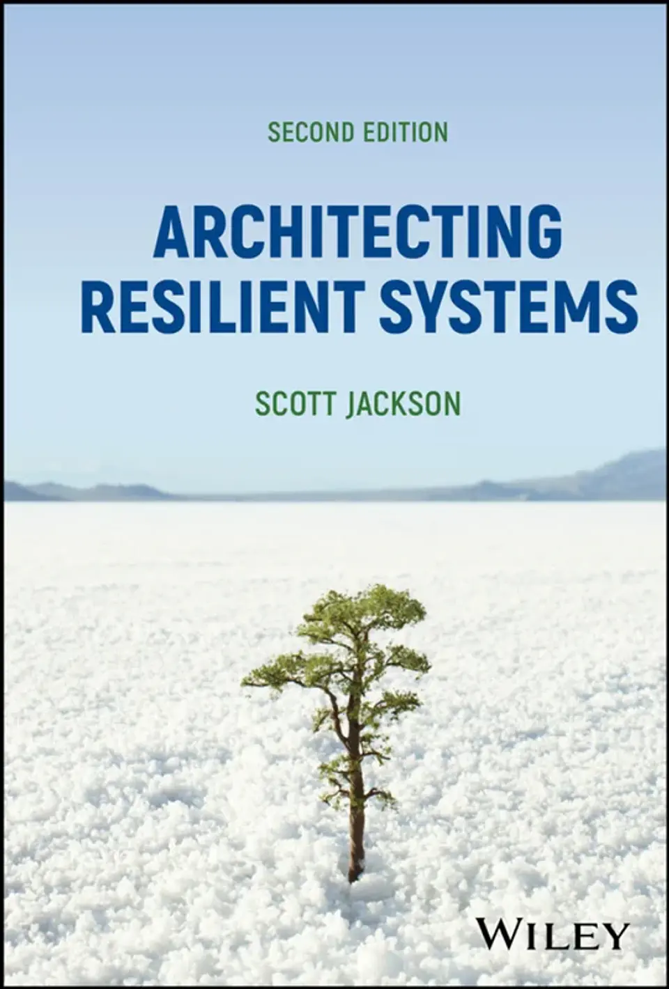 Architecting Resilient Systems 2nd Edition 1
