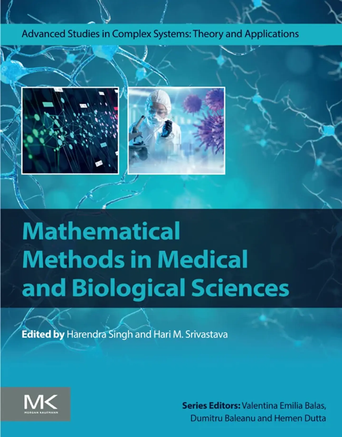 Mathematical Methods in Medical and Biological Sciences 1