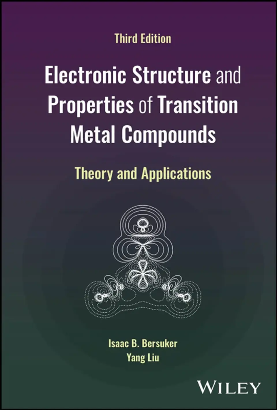 Electronic Structure and Properties of Transition Metal Compounds: Theory and Applications 3rd Edition 1