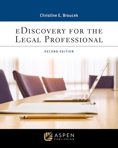 eDiscovery for the Legal Professional 2nd Edition