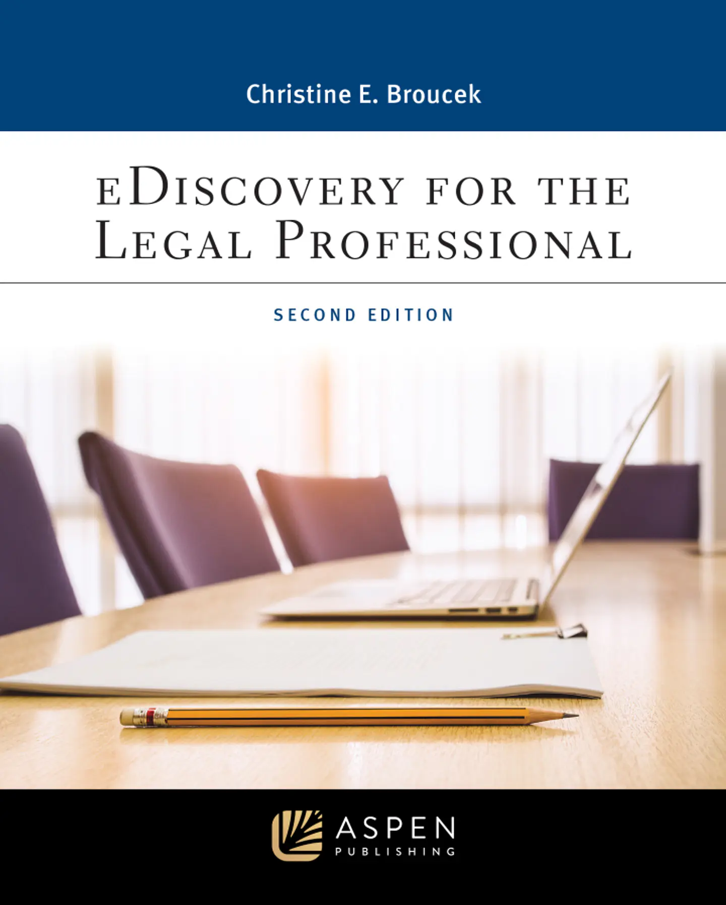 eDiscovery for the Legal Professional 2nd Edition 1