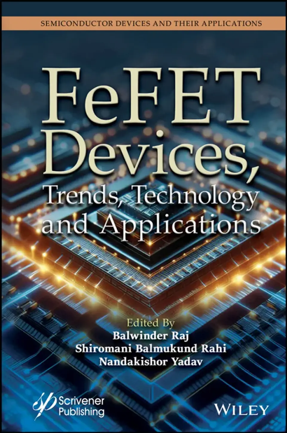 FeFET Devices, Trends, Technology and Applications 1
