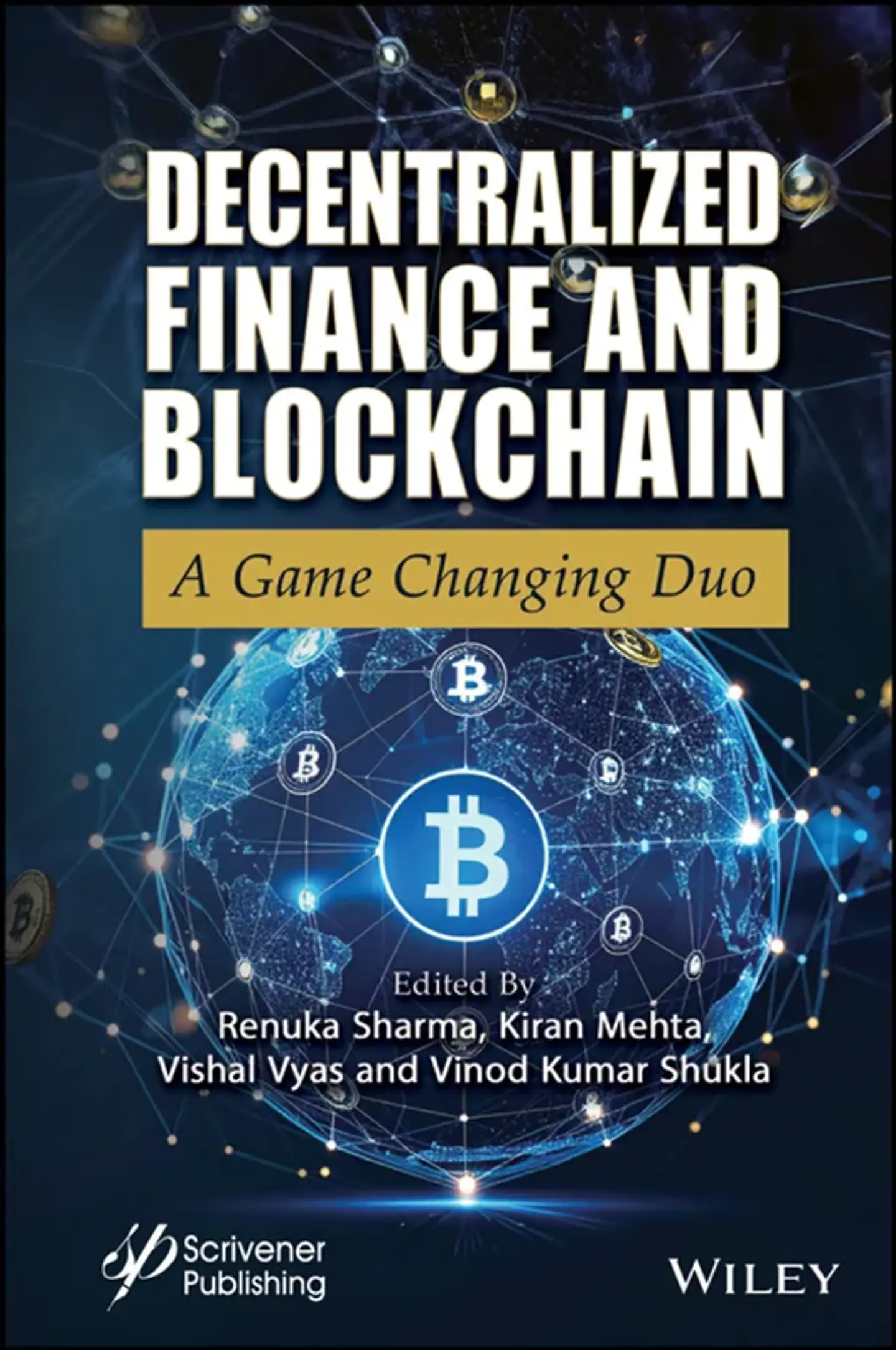 Decentralized Finance and Blockchain: A Game Changing Duo 1