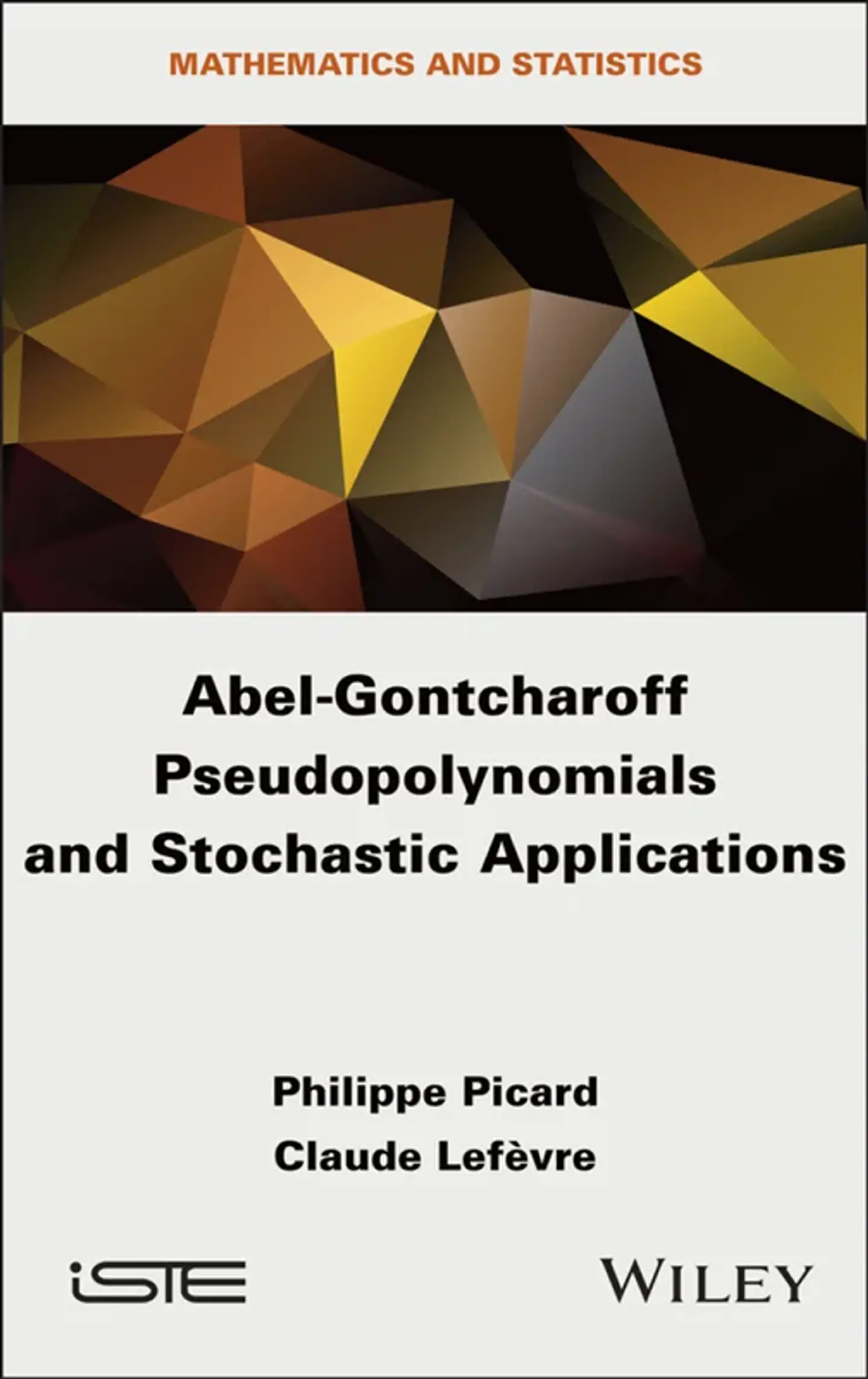 Abel-Gontcharoff Pseudopolynomials and Stochastic Applications 1